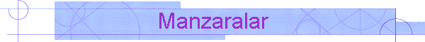 Manzaralar